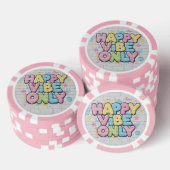 Brick with Colorful Text Saying “ Happy Vibe Only” ポーカーチップ (積み重ね)
