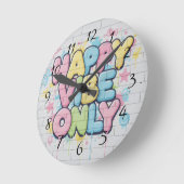 Brick with Colorful Text Saying “ Happy Vibe Only” ラウンド壁時計 (傾斜)