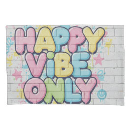 Brick with Colorful Text Saying “ Happy Vibe Only” 枕カバー