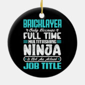 Bricklayerジョブタイトル職業ビルダおもしろいー セラミックオーナメント (裏面)