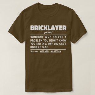 Bricklayer名詞建築ワーカクールー皮肉 Tシャツ