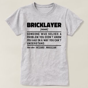 Bricklayer名詞建築ワーカクールー皮肉 Tシャツ