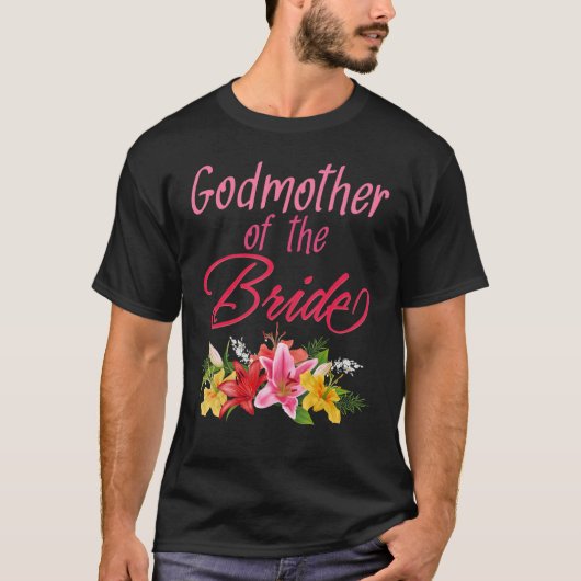 Bridal Party Wedding Bride Godmother Tシャツ (正面)