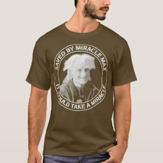 Bride 救 by Miracle Max Tシャツ