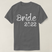 Bride 2022 for wedding  tシャツ (デザイン正面)