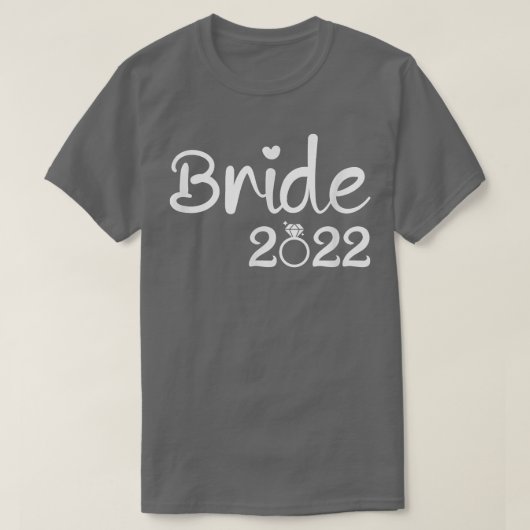 Bride 2022 for wedding  tシャツ (デザイン正面)