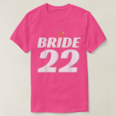 Bride 2022 Wedding Wedding Or Bachelorette Party E Tシャツ (デザイン正面)
