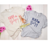 Bride + Boujee Bachelorette Party Group トライブレンドＴシャツ