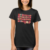 Bride Bridesmaid Matching Bachelorette Party Brida Tシャツ (正面)