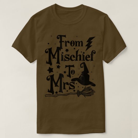 Bride Bridesmaids Bridal Party Witch From Mischief Tシャツ (デザイン正面)