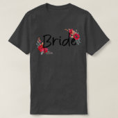 Bride Flower Tees For Bachelor Party Wedding Bride Tシャツ (デザイン正面)
