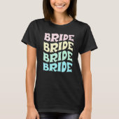 Bride I Do Crew Retro Bachelorette Party Bride Bri Tシャツ (正面)