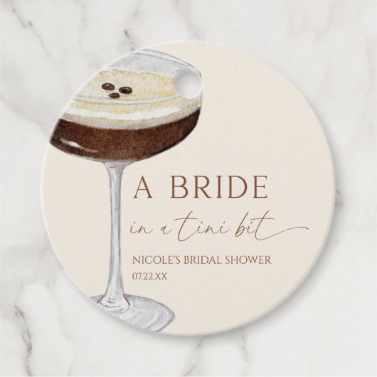 Bride In A Tini Bit Expresso Martini Bridal Shower フェイバータグ (正面)