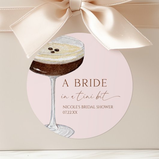 Bride In A Tini Bit Expresso Martini Bridal Shower ラウンドシール