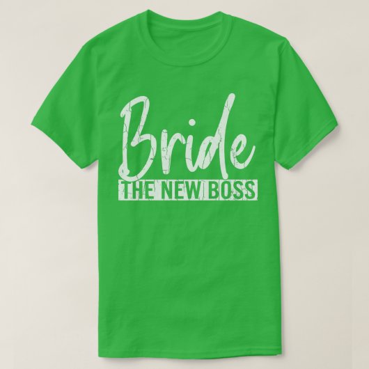 Bride New Boss Funny Wife Wedding Married Graphic  Tシャツ (デザイン正面)