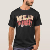 Bride Of The Party We Like To Party Retro Bachelor Tシャツ (正面)