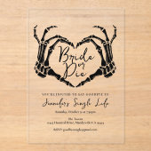 Bride or Die Bachelorette Party Skeleton Heart  アクリル招待状 (正面)
