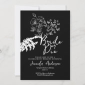 Bride or Die Gothic Floral Bachelorette Weekend 招待状 (正面)