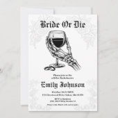 Bride or Die Gothic Skeleton Bachelorette Party 招待状 (正面)