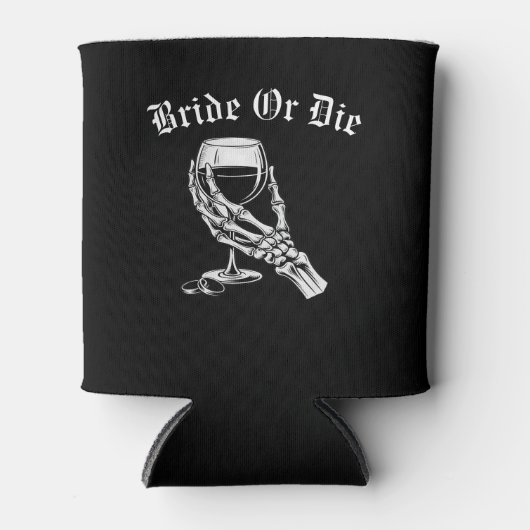 Bride Or Die Gothic Skeleton Black Bachelorette 缶クーラー (正面)