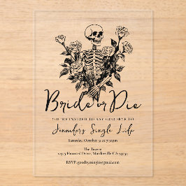 Bride or Die Skeleton Floral Bachelorette Party アクリル招待状