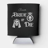 bride or die skull skeleton bachelorette party 缶クーラー (正面)