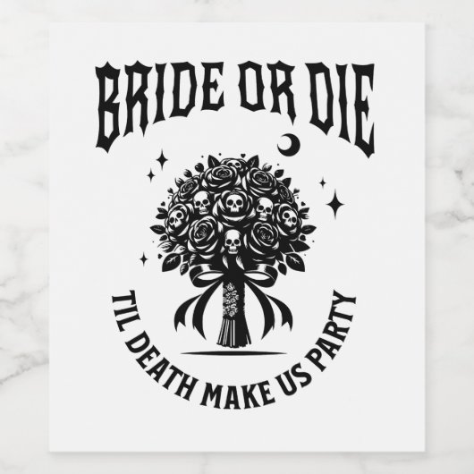 bride or die till death do us party ワインラベル (シングルラベル)