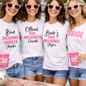 Bride’s Bad Decision Enabler Bachelorette Party Tシャツ