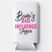Bride’s Bad Influence Custom Bachelorette Party スリム缶クーラー (裏面)