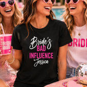 Bride’s Bad Influence Custom Bachelorette Party Tシャツ
