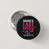 Bride’s Last Rodeo Western Bachelorette Party 缶バッジ (正面&裏面)