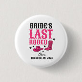 Bride’s Last Rodeo Western Bachelorette Party 缶バッジ (正面)
