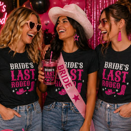 Bride’s Last Rodeo Western Bachelorette Party Pink Tシャツ