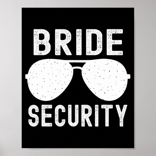 Bride Securityおもしろいの結婚バチェロレッテ ポスター (正面)