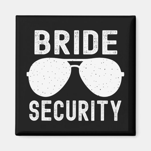 Bride Securityおもしろいの結婚バチェロレッテ マグネット (正面)