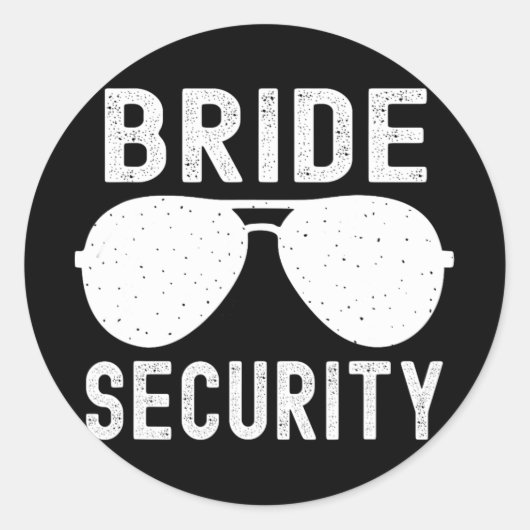 Bride Securityおもしろいの結婚バチェロレッテ ラウンドシール (正面)
