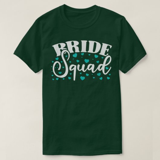 Bride Squad Bride And Bridesmaid T-Shirt Tシャツ (デザイン正面)