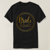 Bride squad bridesmaid wedding quote tシャツ (デザイン正面)