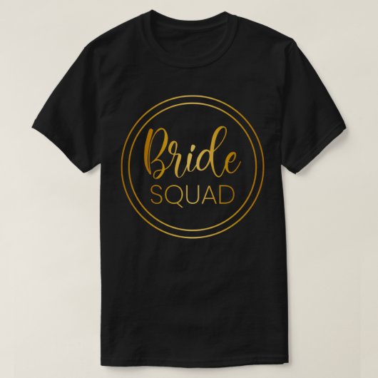 Bride squad bridesmaid wedding quote tシャツ (デザイン正面)