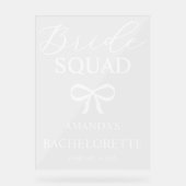Bride Squad Personalized Bachelorette Welcome アクリルサイン (正面)