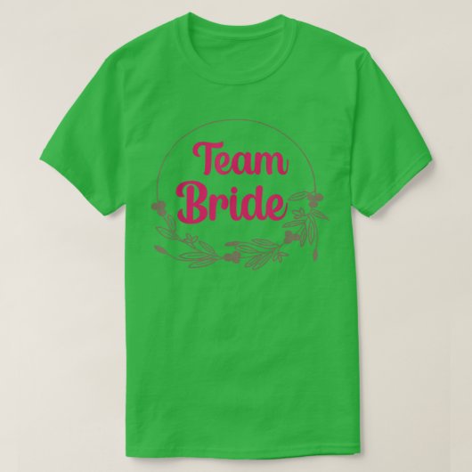 Bride Squad Team Bride Bachelorette Party Bridesma Tシャツ (デザイン正面)