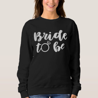 Bride To Be Cute Matching For Bachelorette Party スウェットシャツ
