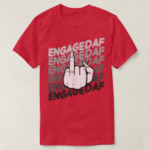 Bride To Be Engaged Af Wedding Ring Future Mrs Tシャツ (デザイン正面)