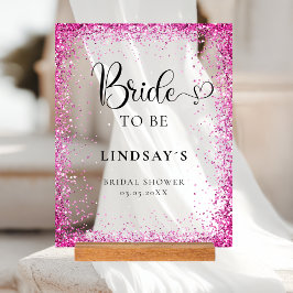BRIDE TO BE! Pink Glitter Bridal Shower  アクリルサイン