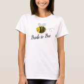 Bride To Bee Tシャツ (正面)