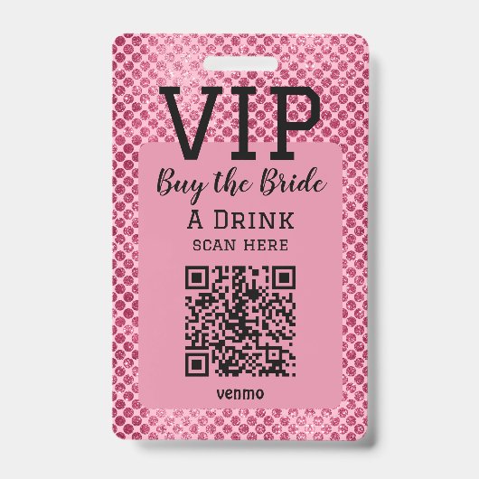 Bride VIP QR Code Badge Buy Bride a Drink バッジ (裏面)