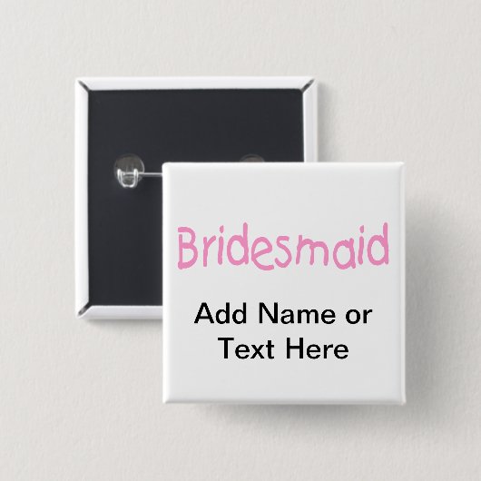 Bridemaid (ピンク) 缶バッジ (正面&裏面)