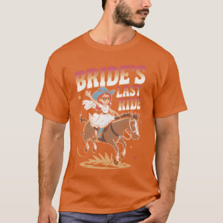 Brides Last Ride Funny Horse Ride Bachelorette gir Tシャツ