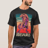 BrideSaurus T Rex T  Bride Saurus Dinosaur Tシャツ (正面)