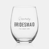 Bridesmaidプロポーショおもしろいン名 ステムなしワイングラス (正面)